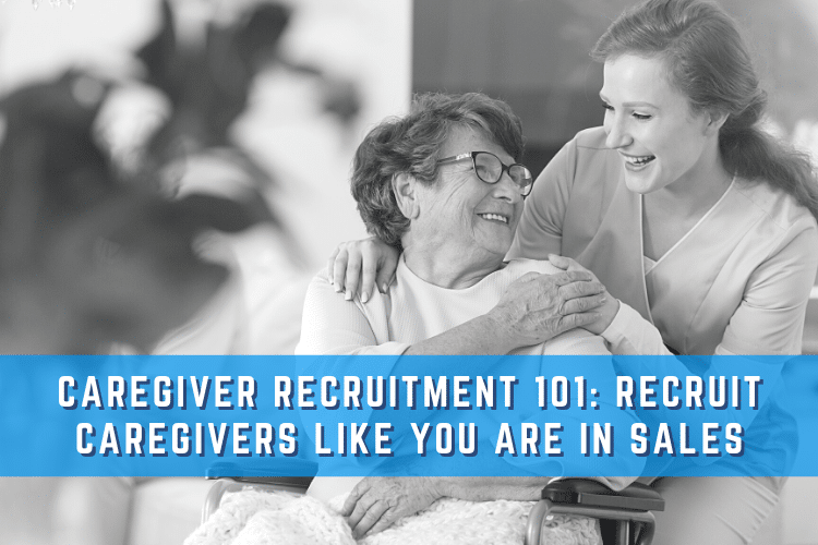 Caregiver Recruitment