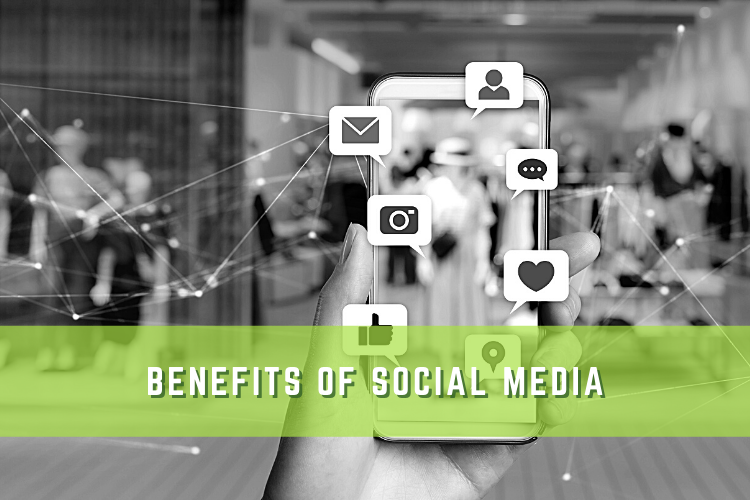 Benefits of Social Media Graphic