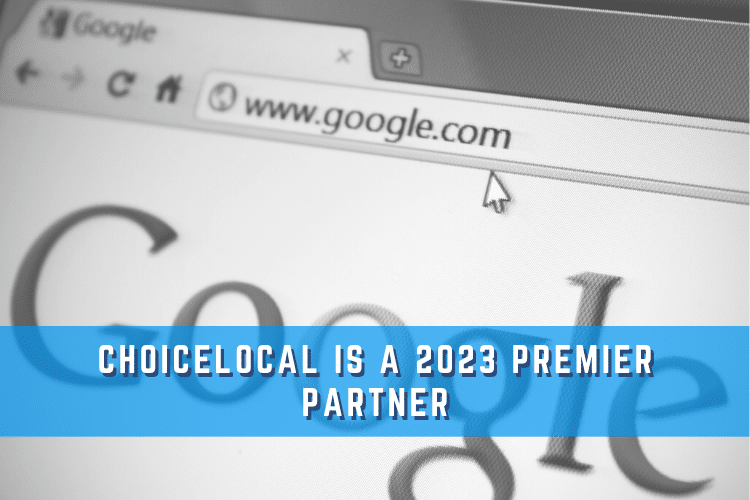 ChoiceLocal is a 2023 Premier Partner