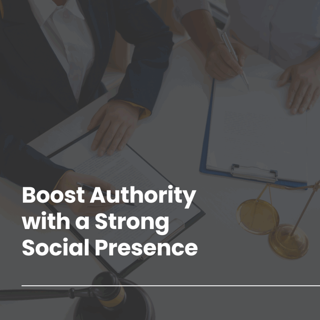 Creating a Social Media Presence That Enhances Law Firm Authority