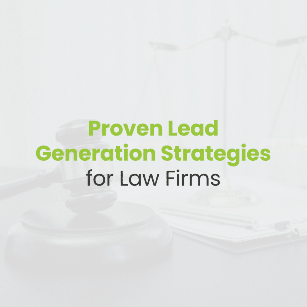Best Lead Generation Strategies for Law Firms