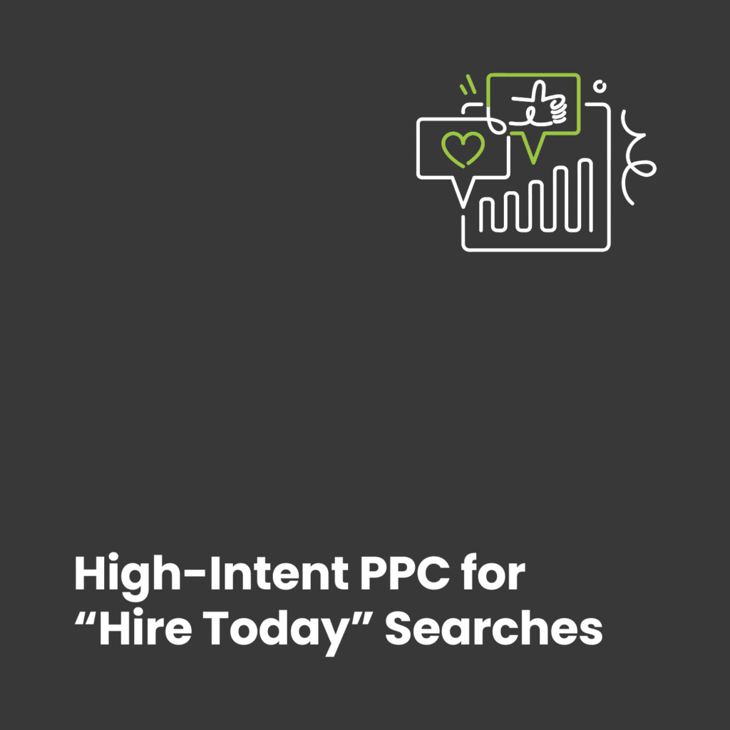 Precision PPC for Home Care: Capturing “Ready to Hire Today” Searches
