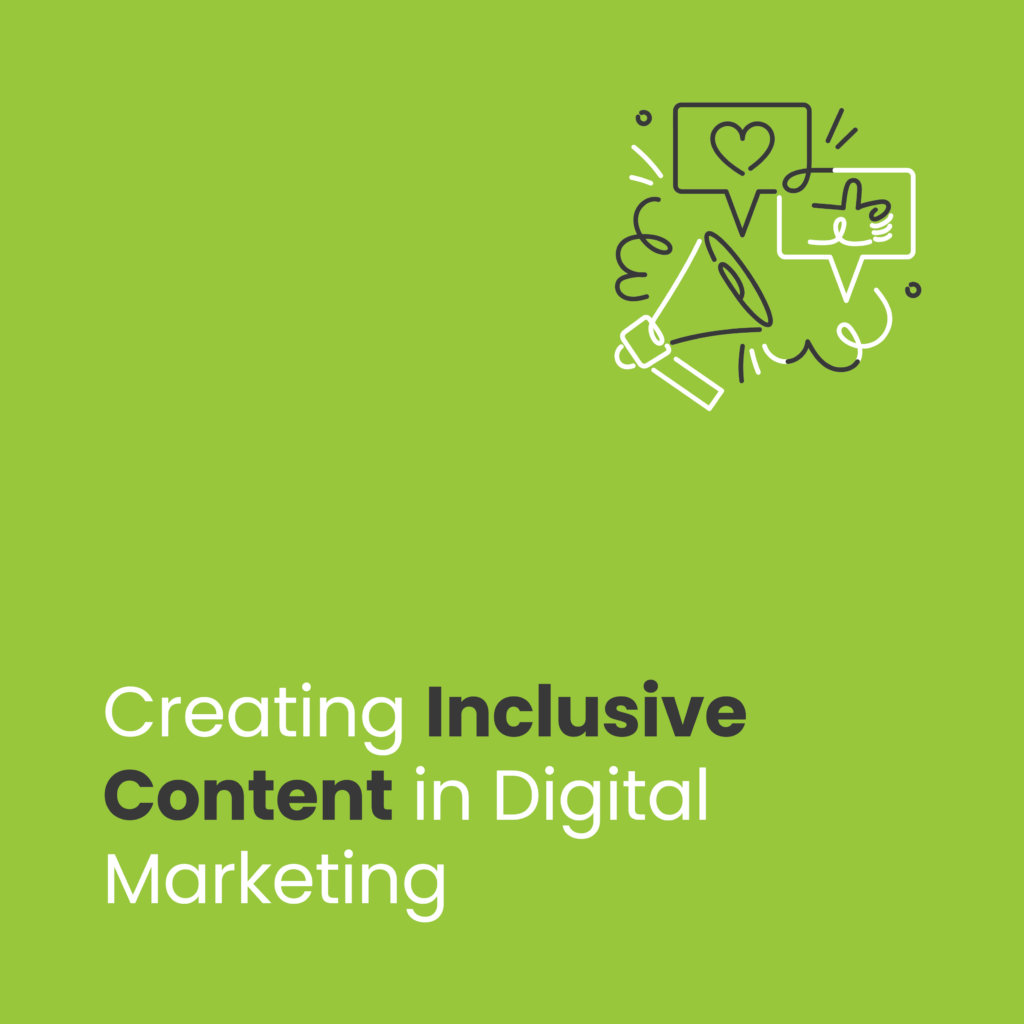 How to Make Online Content More Inclusive in Digital Marketing
