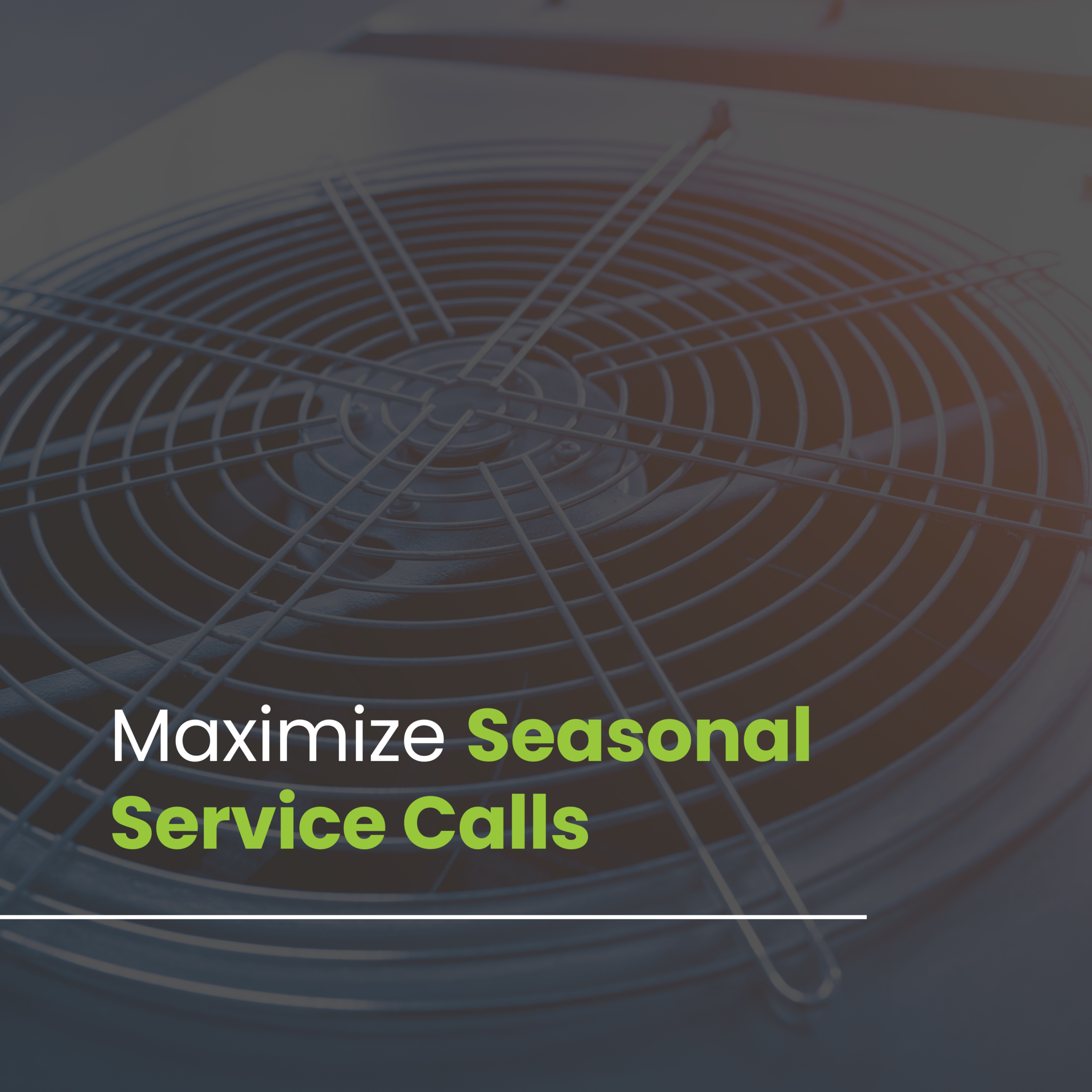 Driving HVAC Service Calls During Peak Seasons Through SEO Efforts