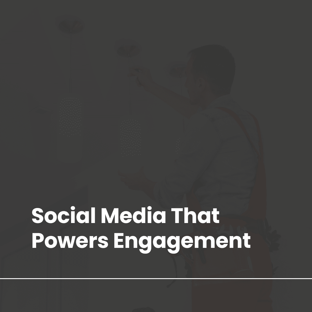Electrician Marketing Strategies for Social Media Growth