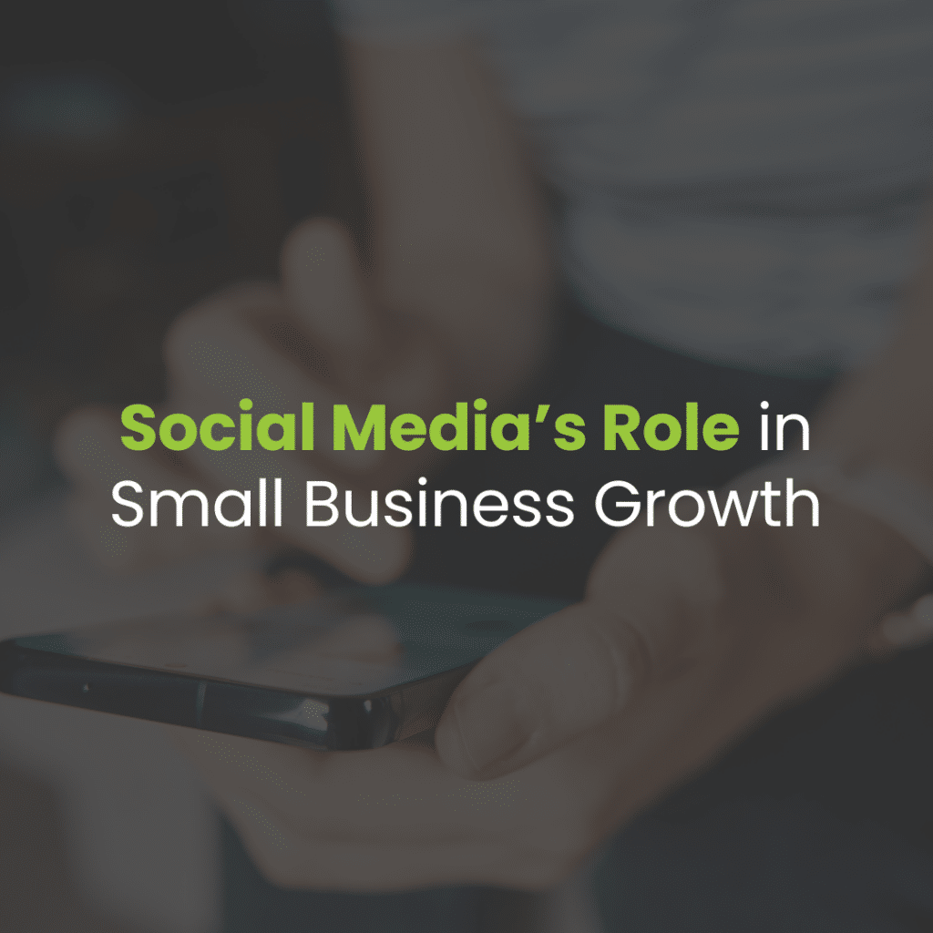 The Importance of Social Media Marketing for Small Business Growth