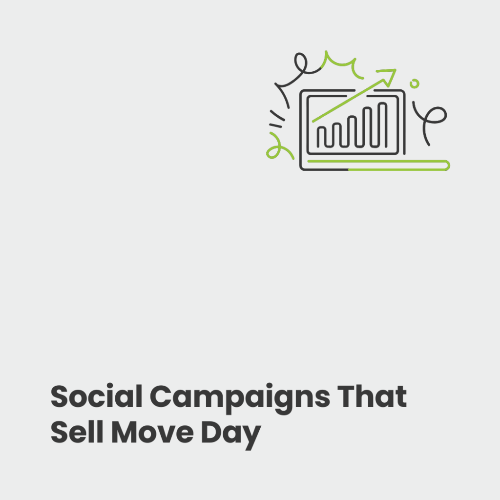 Social Media Campaign Ideas That Showcase Moving Day Expertise