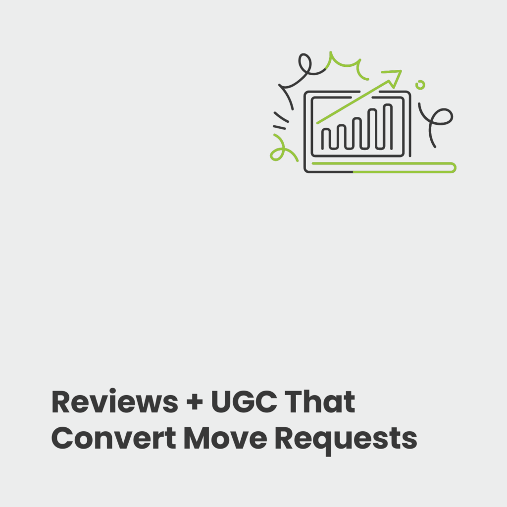 Social Proof Engines: UGC and Reviews That Convert Move Requests