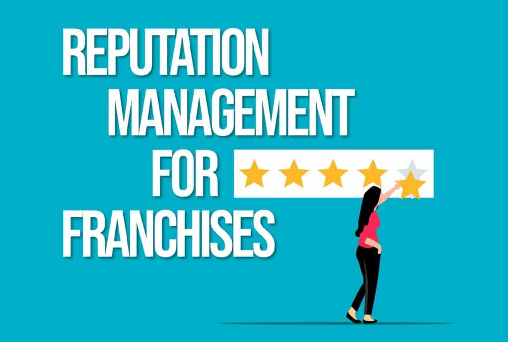 Photo supporting Reputation Management Using a Digital Marketing Agency for Franchises