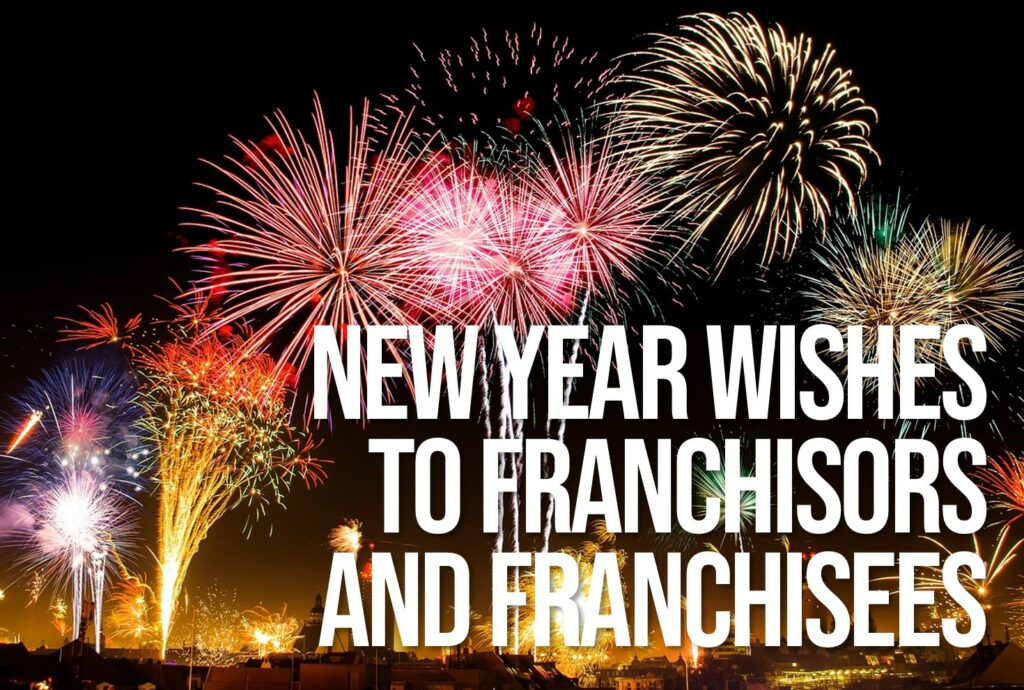 Photo supporting New Year Wishes to Franchisors and Franchisees