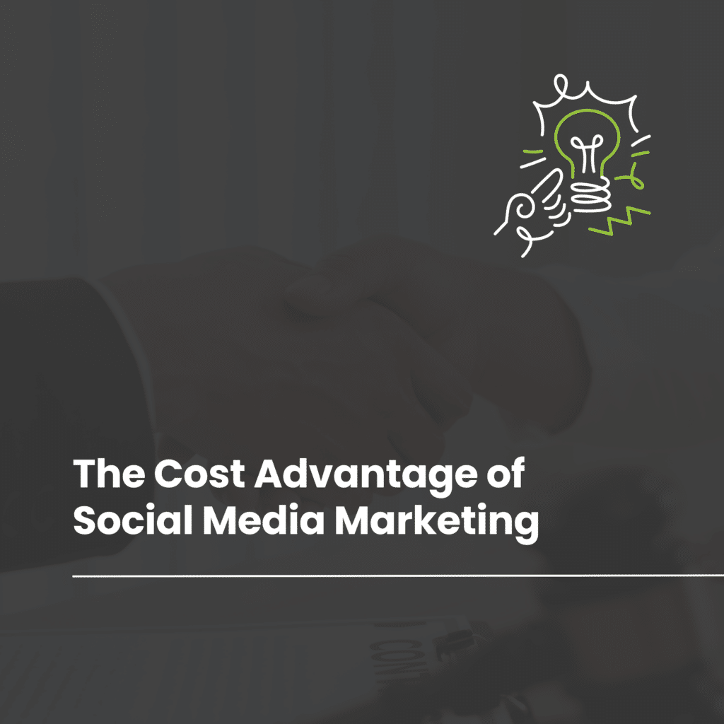 Why Social Media Marketing is More Cost Effective Than Traditional Media
