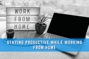 Working from Home