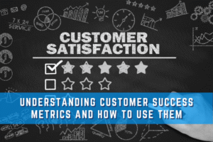 Customer satisfaction