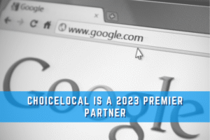 ChoiceLocal is a 2023 Premier Partner